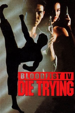 Bloodfist IV: Die Trying (Hindi Dubbed)